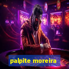 palpite moreira